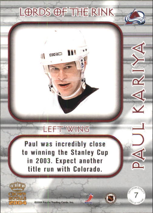 2003-04 Crown Royale Lords of the Rink #7 Paul Kariya back image