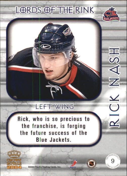 2003-04 Crown Royale Lords of the Rink #9 Rick Nash back image