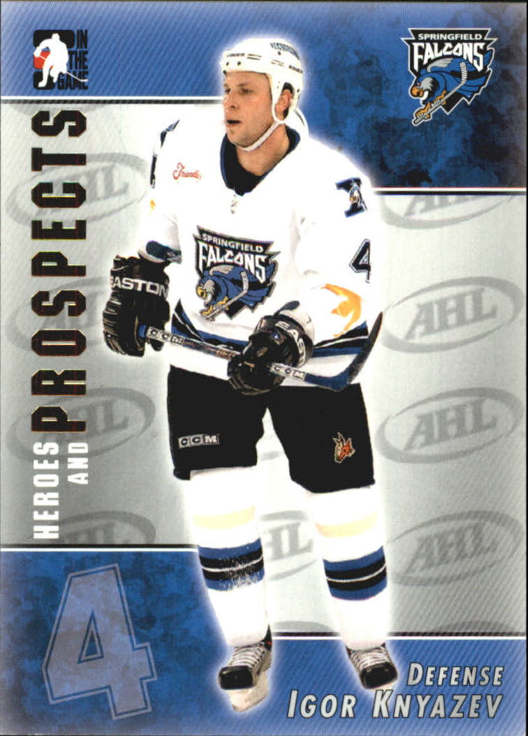 2004-05 ITG Heroes and Prospects #6 Igor Knyazev