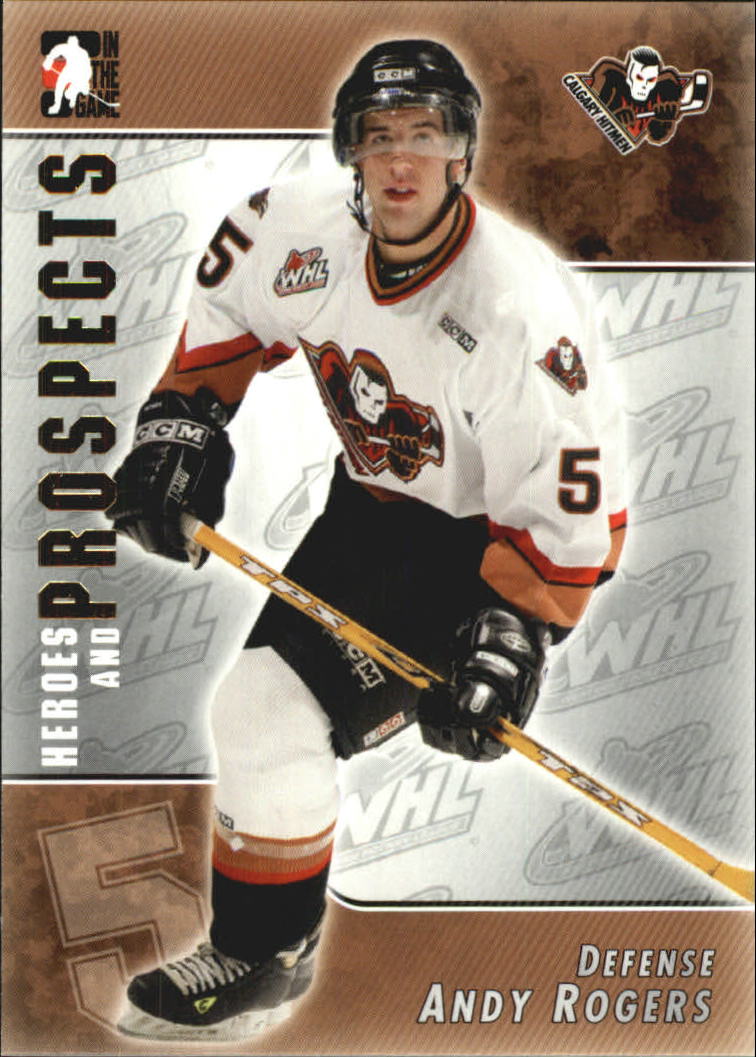 2004-05 ITG Heroes and Prospects #66 Andy Rogers