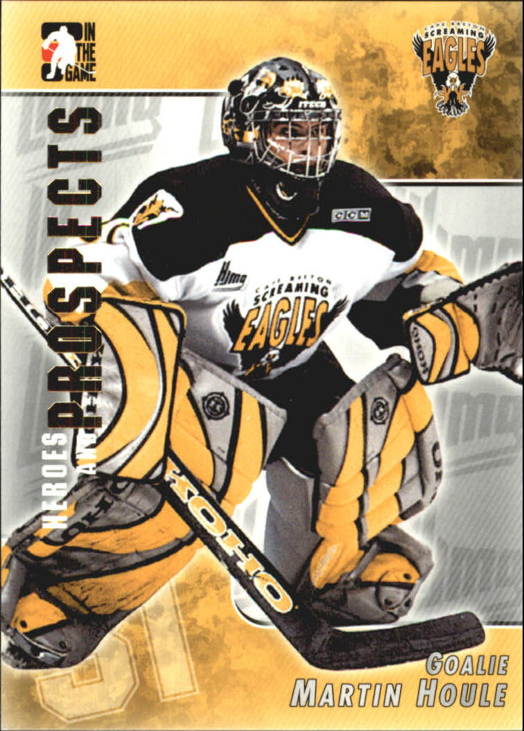 2004-05 ITG Heroes and Prospects #91 Martin Houle