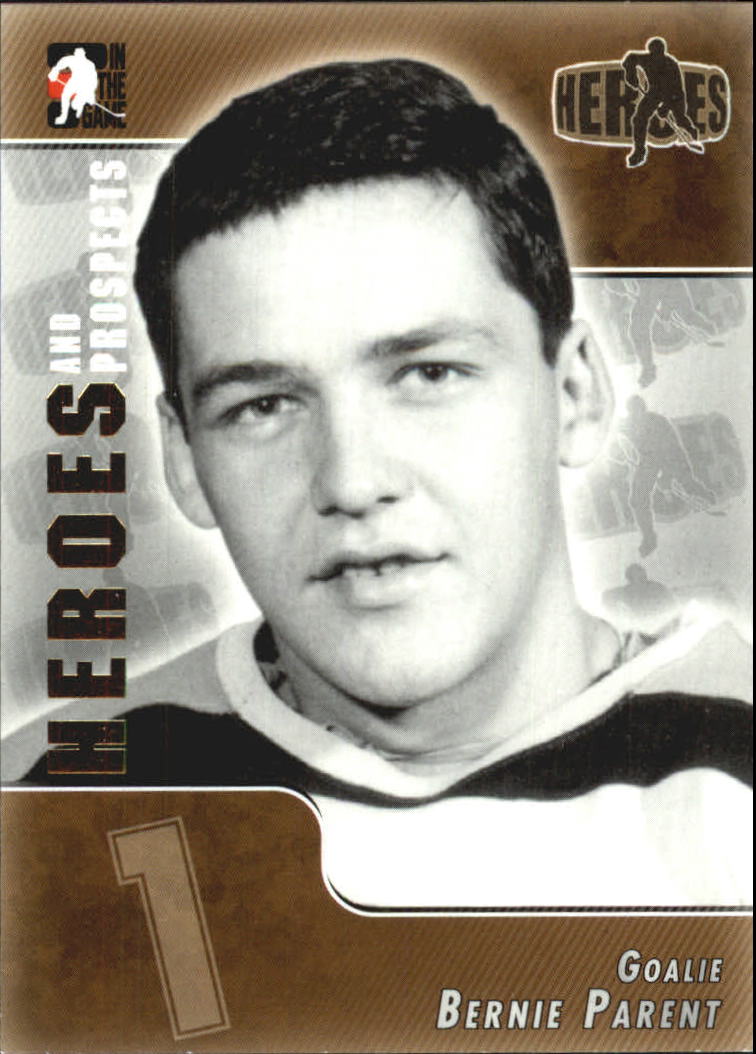 2004-05 ITG Heroes and Prospects #131 Bernie Parent