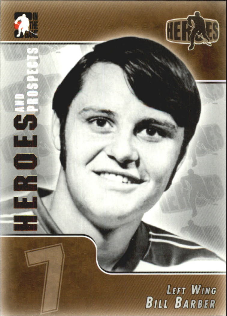 2004-05 ITG Heroes and Prospects #139 Bill Barber