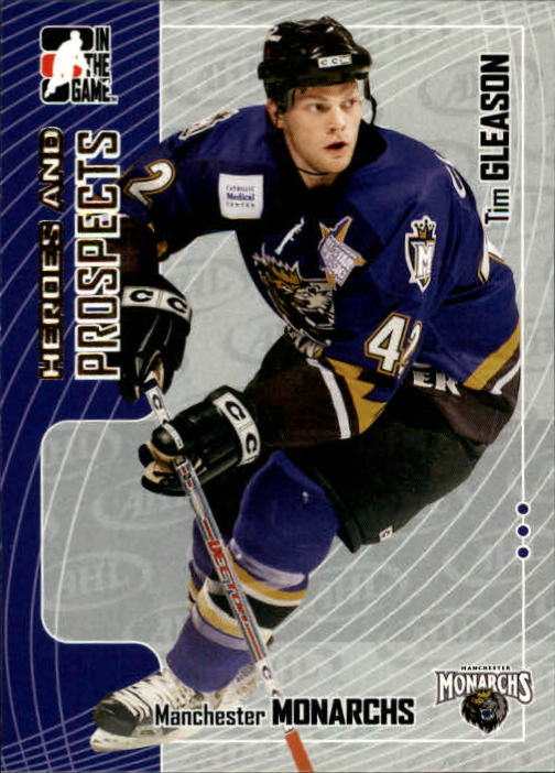 2005-06 ITG Heroes and Prospects #228 Tim Gleason