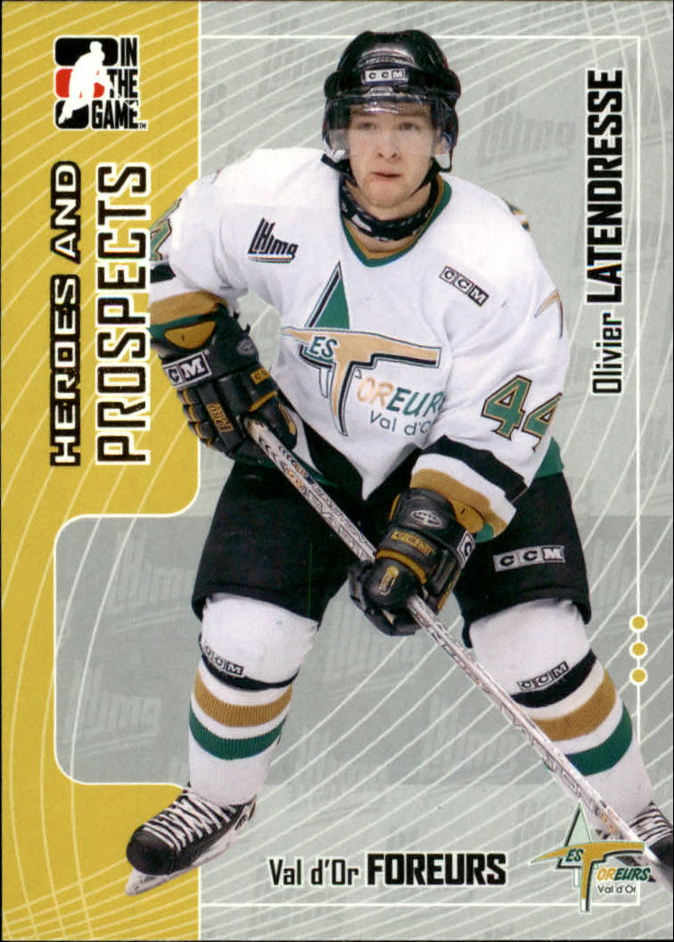 2005-06 ITG Heroes and Prospects #301 Olivier Latendresse