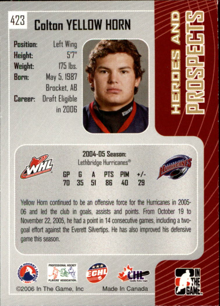 2005-06 ITG Heroes and Prospects #423 Colton Yellow Horn back image