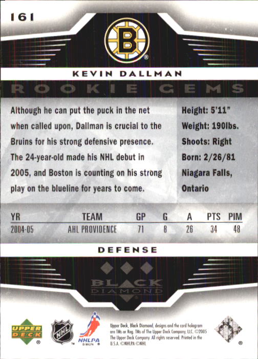 2005-06 Black Diamond #161 Kevin Dallman RC back image