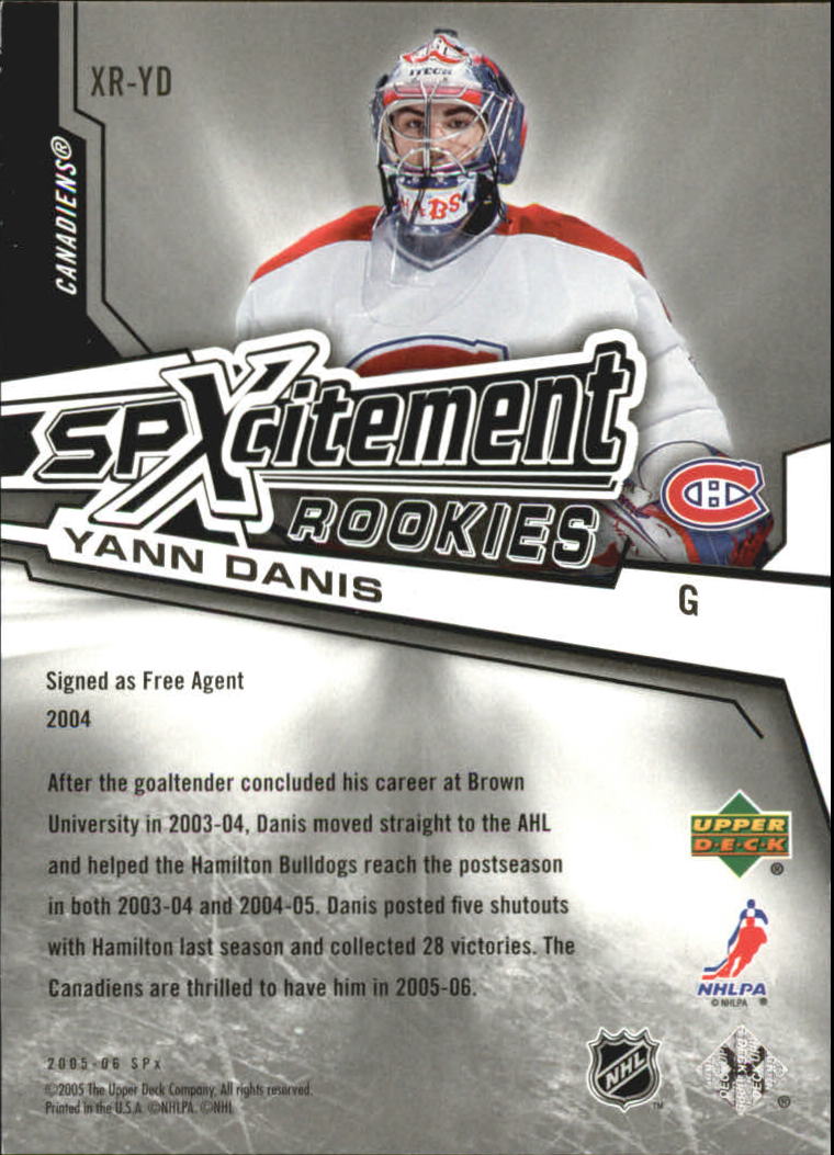 2005-06 SPx Xcitement Rookies #XRYD Yann Danis back image