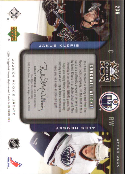 2005-06 Upper Deck Rookie Update #236 Jakub Klepis JSY RC/Ales Hemsky JSY back image