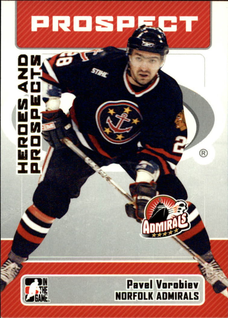 2006-07 ITG Heroes and Prospects #69 Pavel Vorobiev
