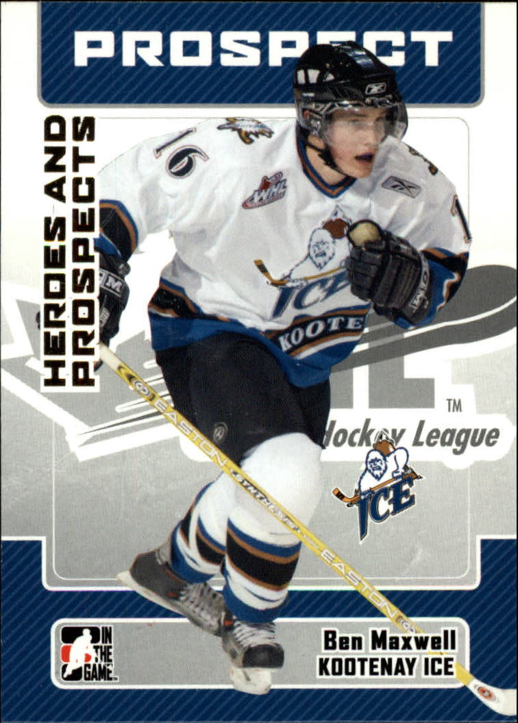 2006-07 ITG Heroes and Prospects #101 Ben Maxwell