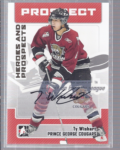 2006-07 ITG Heroes and Prospects Autographs #ATW Ty Wishart