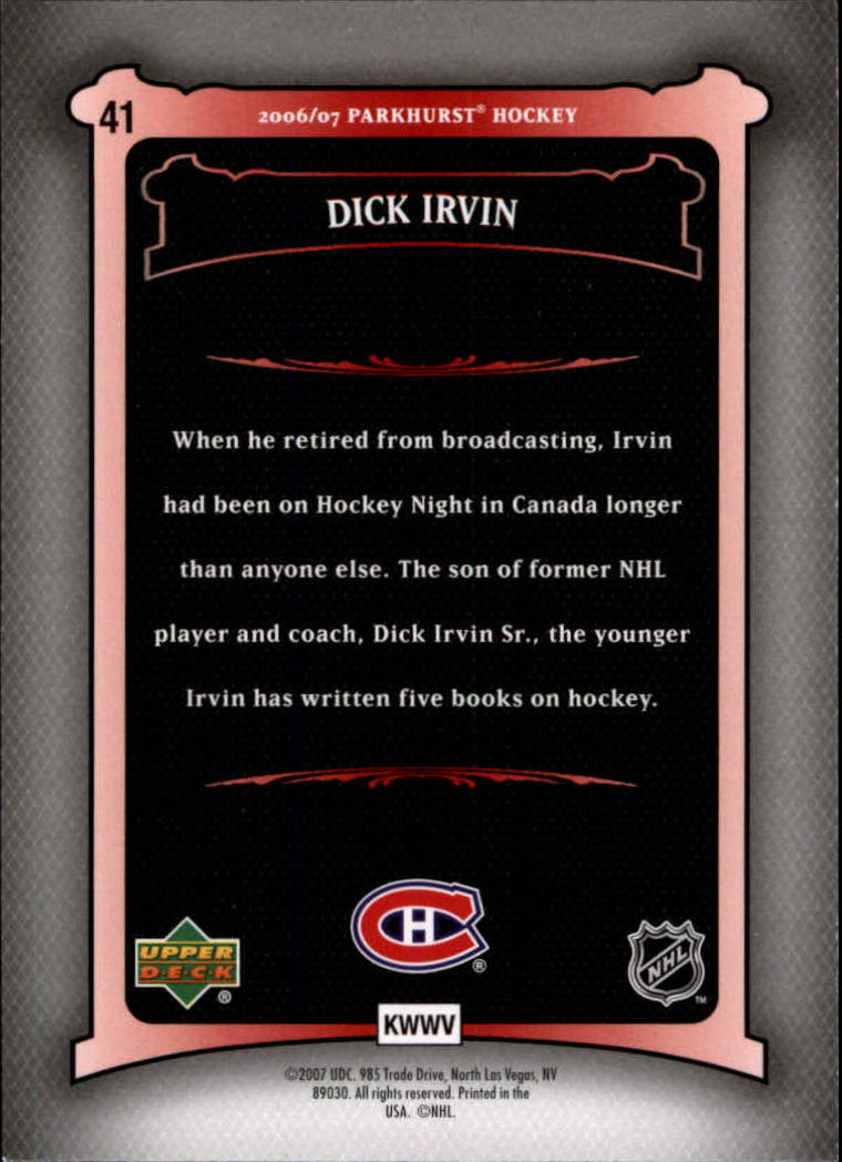 2006-07 Parkhurst #41 Dick Irvin back image