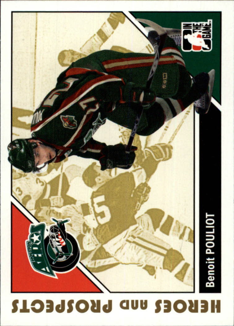 2007-08 ITG Heroes and Prospects #21 Benoit Pouliot