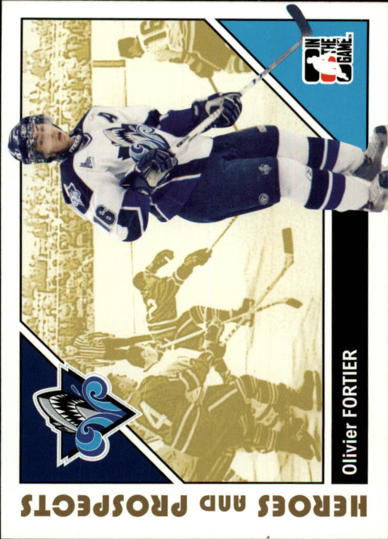 2007-08 ITG Heroes and Prospects #52 Olivier Fortier