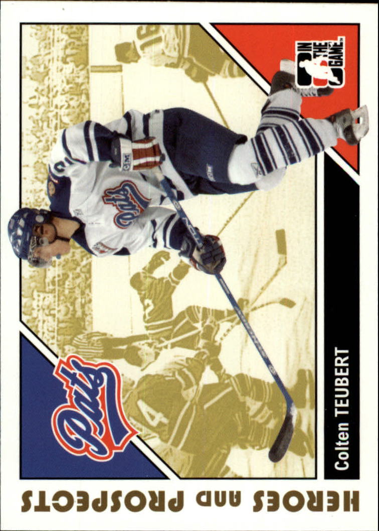 2007-08 ITG Heroes and Prospects #57 Colten Teubert