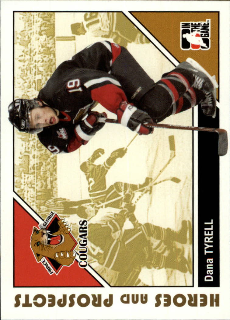 2007-08 ITG Heroes and Prospects #63 Dana Tyrell