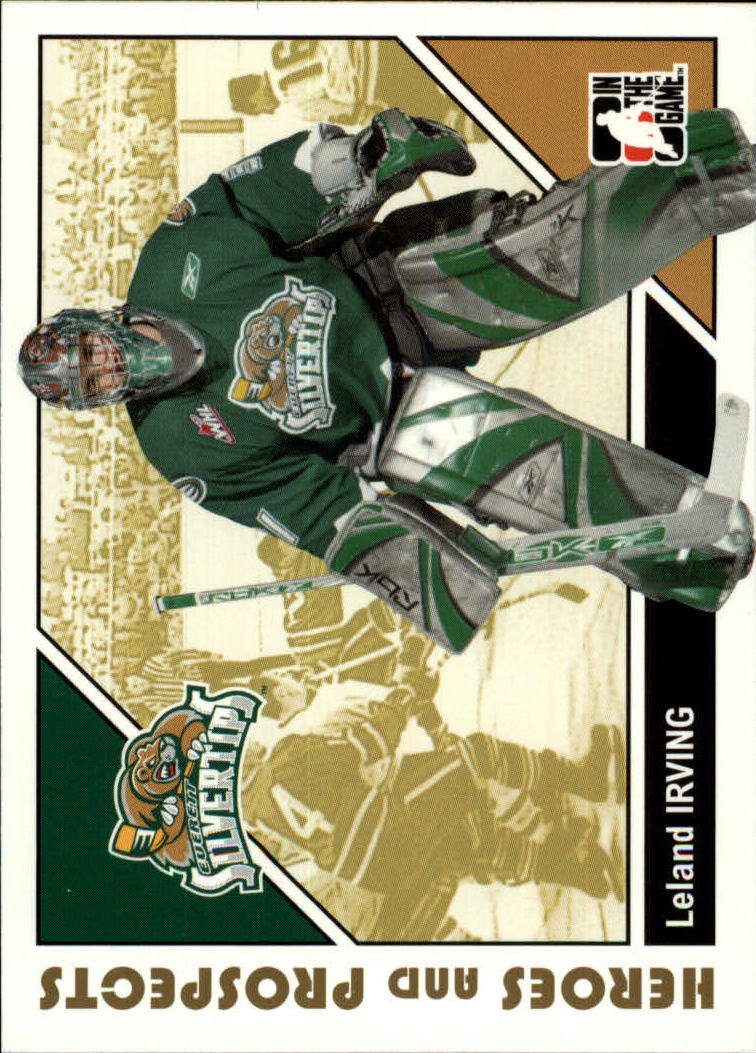2007-08 ITG Heroes and Prospects #70 Leland Irving