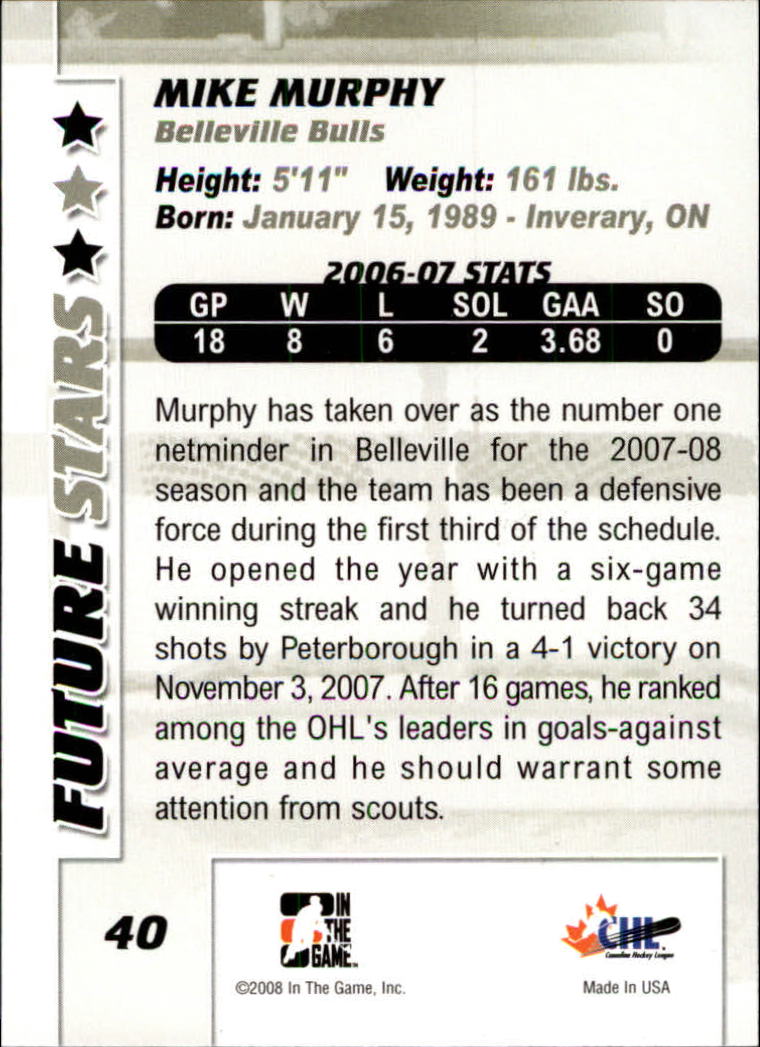 2007-08 Between The Pipes #40 Mike Murphy back image