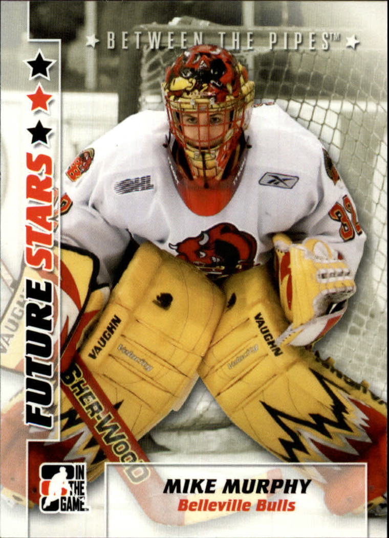 2007-08 Between The Pipes #40 Mike Murphy