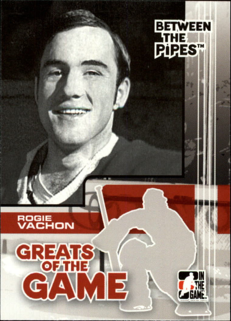 2007-08 Between The Pipes #85 Rogie Vachon