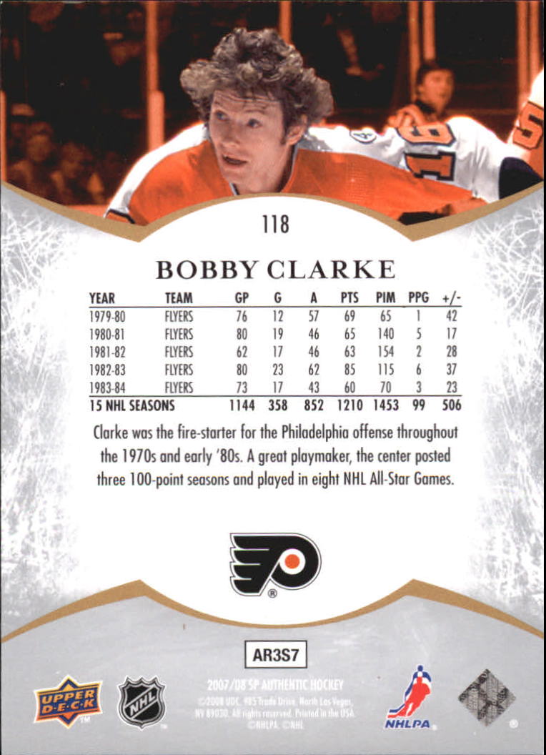 2007-08 SP Authentic #118 Bobby Clarke NOT back image