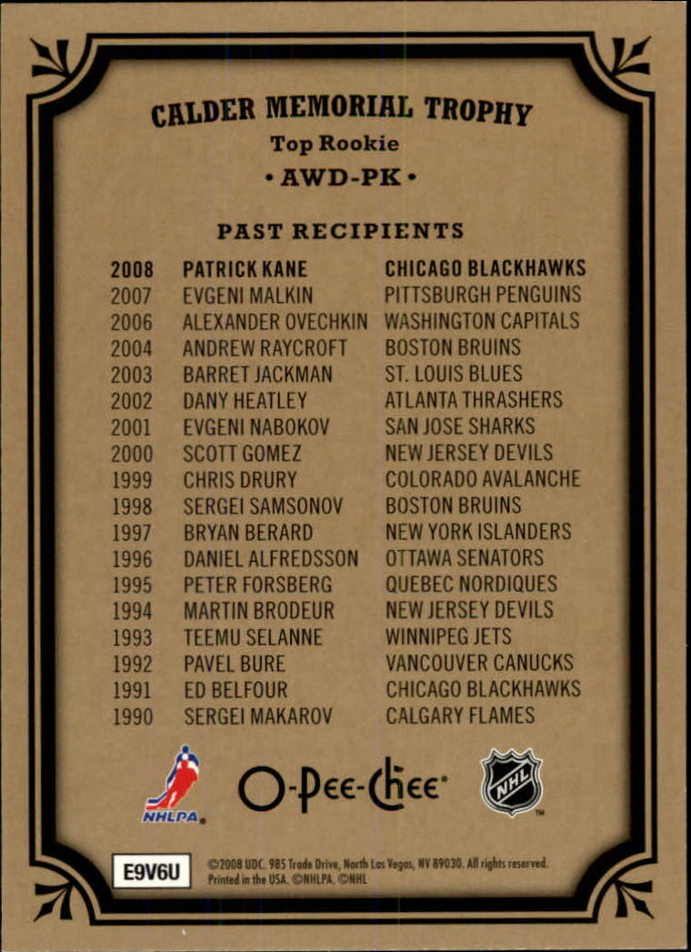2008-09 O-Pee-Chee Trophy Cards #AWDPK Calder back image