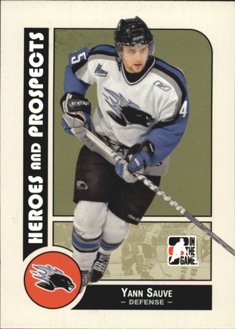 2008-09 ITG Heroes and Prospects #100 Yann Sauve