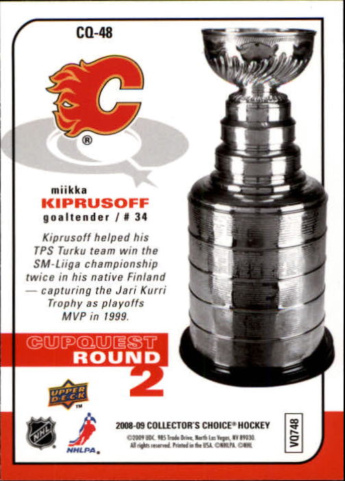 2008-09 Collector's Choice Cup Quest #CQ48 Miikka Kiprusoff SR back image