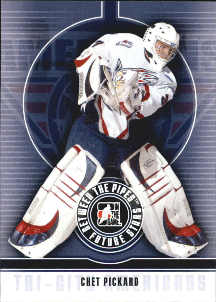 2008-09 Between The Pipes #9 Chet Pickard
