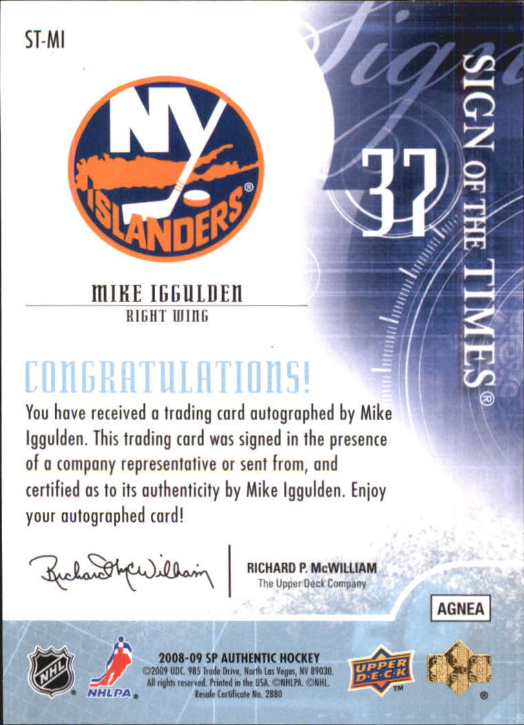 2008-09 SP Authentic Sign of the Times #STMI Mike Iggulden back image