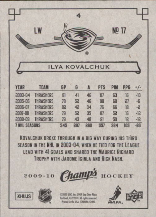 2009-10 Upper Deck Champ's #4 Ilya Kovalchuk back image