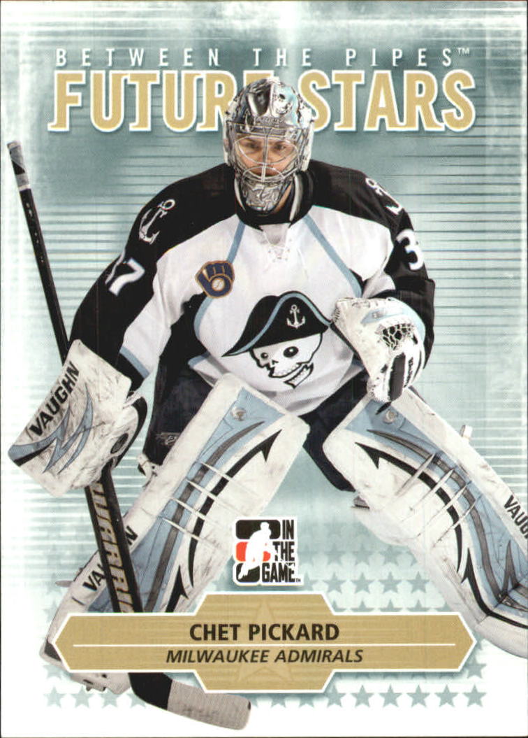 2009-10 Between The Pipes #7 Chet Pickard