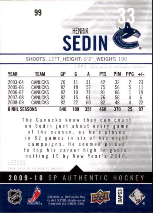 2009-10 SP Authentic #99 Henrik Sedin back image