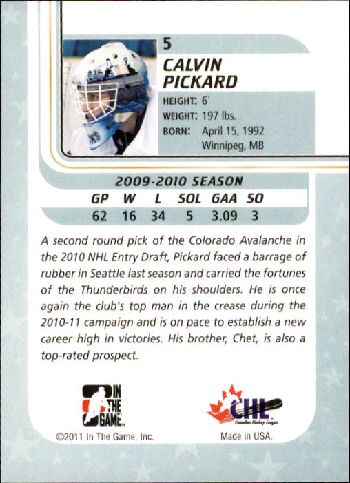 2010-11 Between The Pipes #5 Calvin Pickard back image