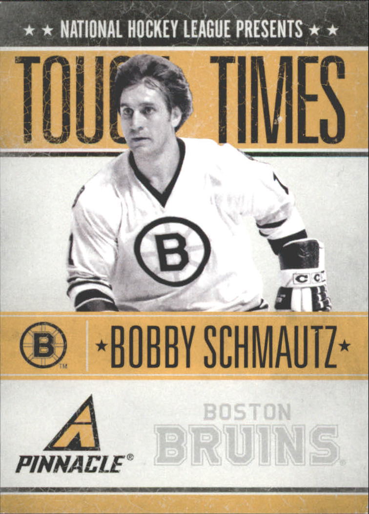 2010-11 Pinnacle Tough Times #BS Bobby Schmautz