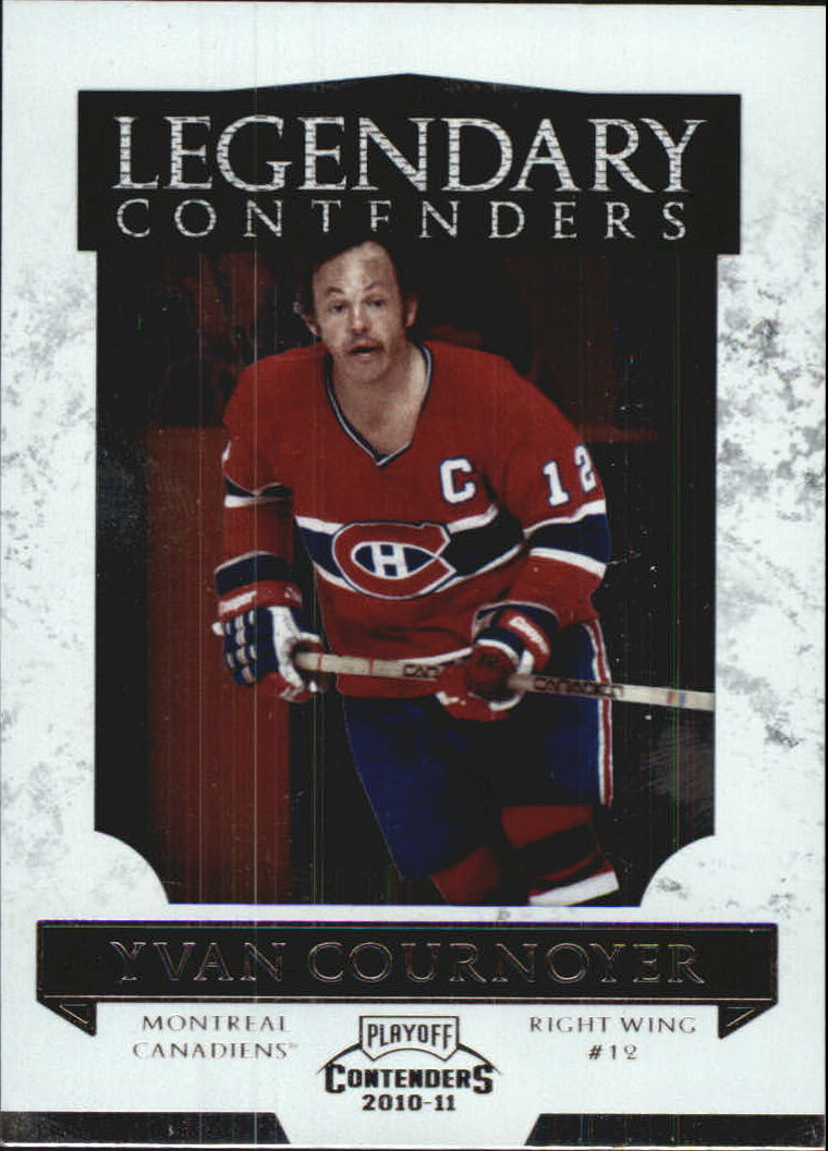 2010-11 Playoff Contenders Legendary Contenders #1 Yvan Cournoyer