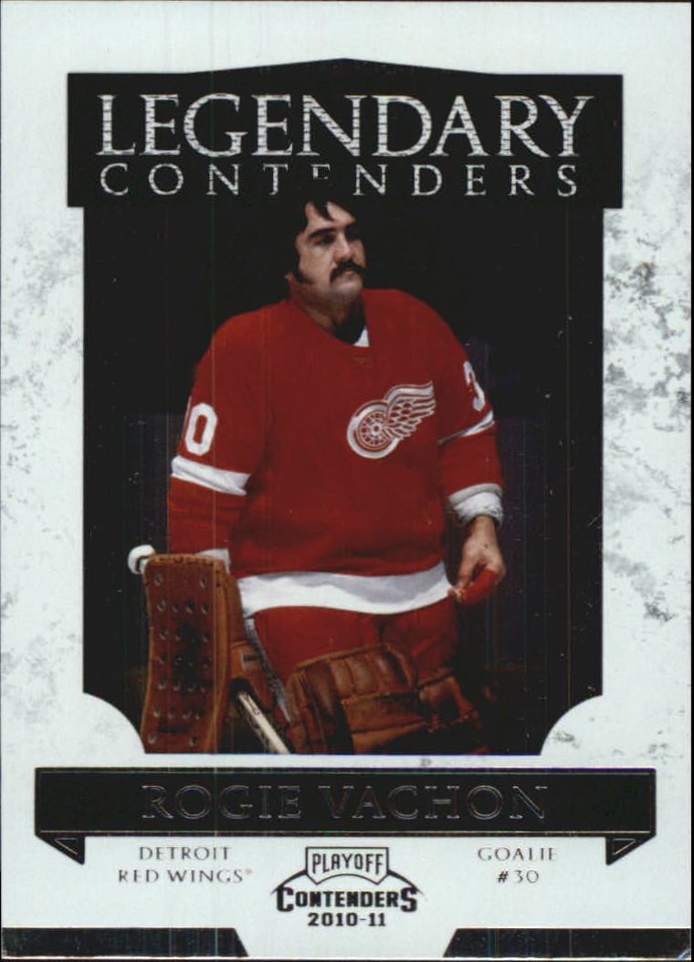 2010-11 Playoff Contenders Legendary Contenders #3 Rogie Vachon