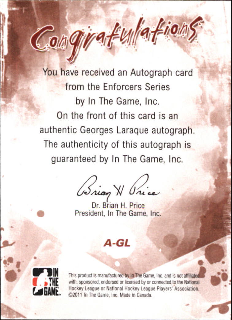 2011-12 ITG Enforcers Autographs #AGL Georges Laraque back image
