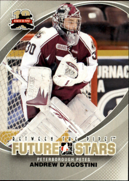 2011-12 Between The Pipes #10 Andrew D'Agostini