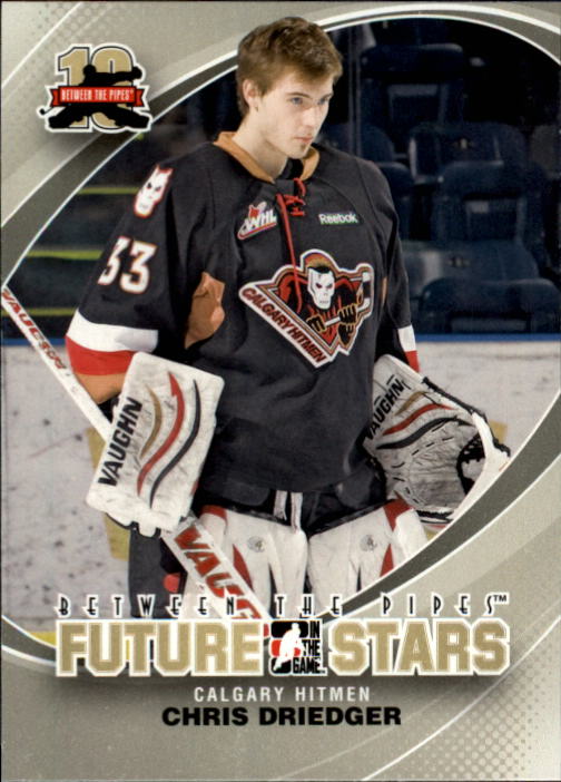 2011-12 Between The Pipes #12 Chris Driedger