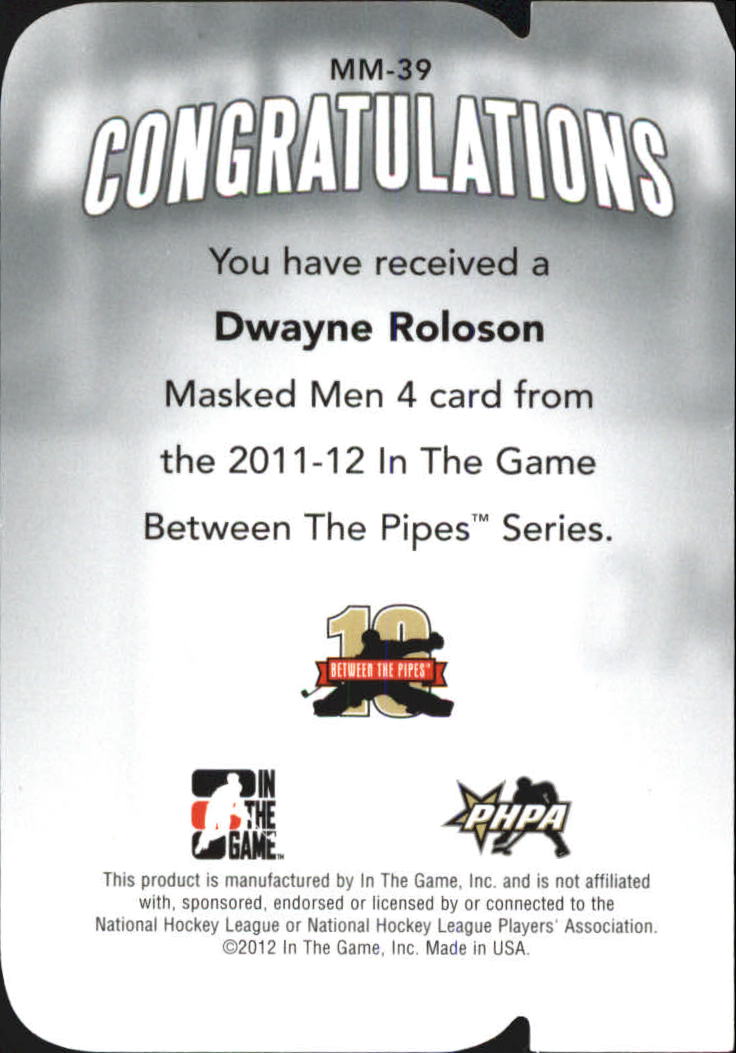 2011-12 Between The Pipes Masked Men IV Ruby Die Cuts #MM39 Dwayne Roloson back image