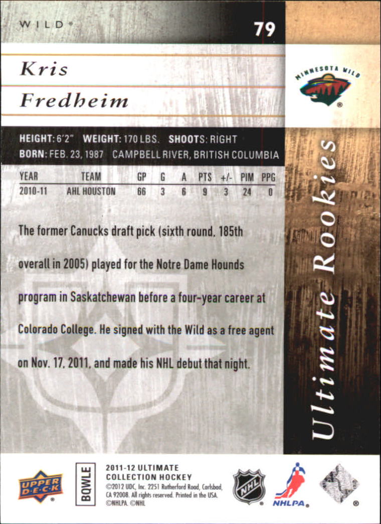 2011-12 Ultimate Collection #79 Kris Fredheim RC back image
