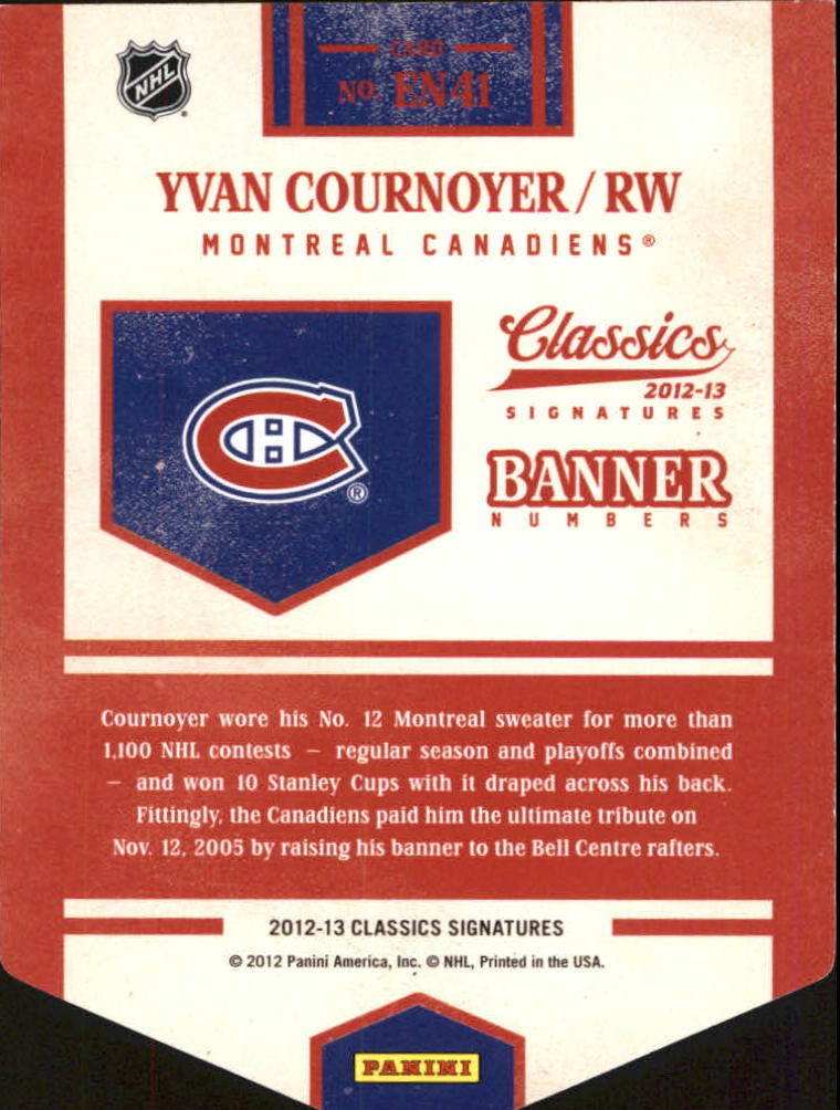 2012-13 Classics Signatures Banner Numbers #41 Yvan Cournoyer back image