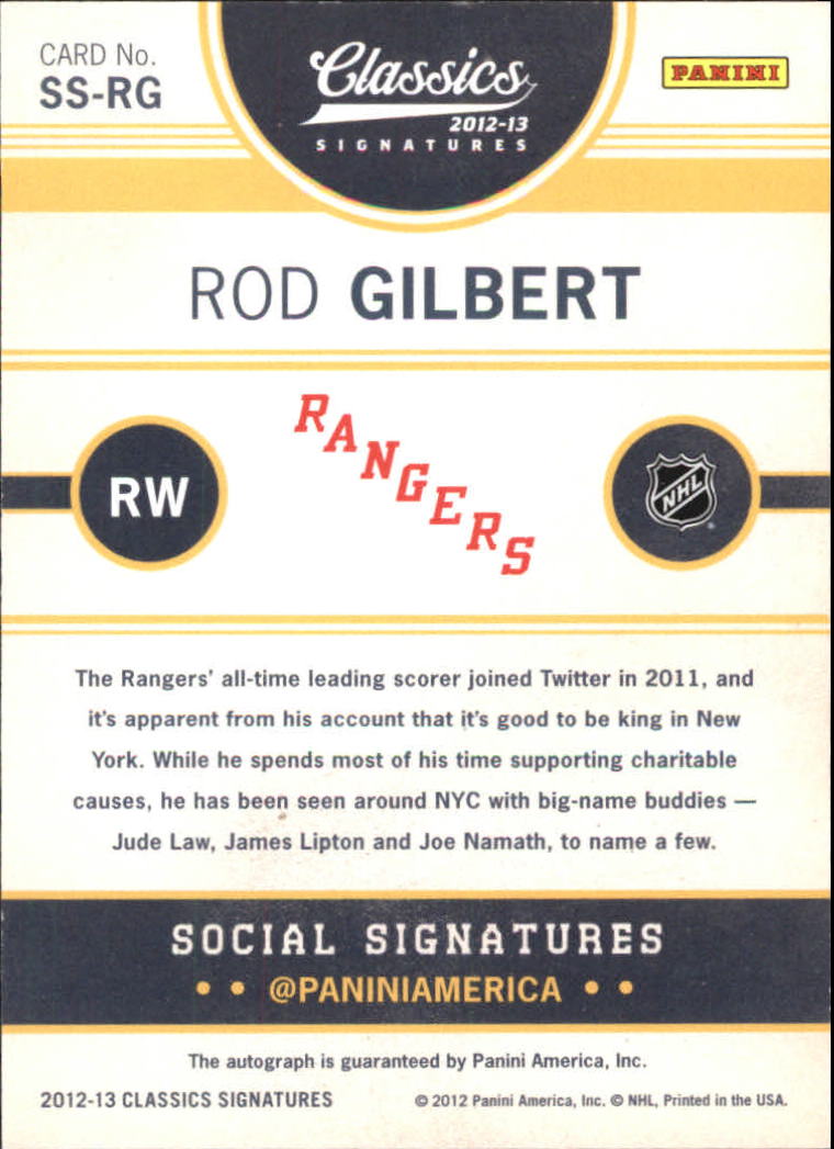 2012-13 Classics Signatures Social Signatures #SSRG Rod Gilbert back image