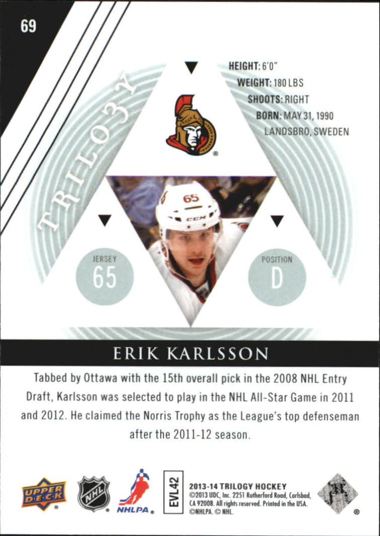 2013-14 Upper Deck Trilogy #69 Erik Karlsson back image
