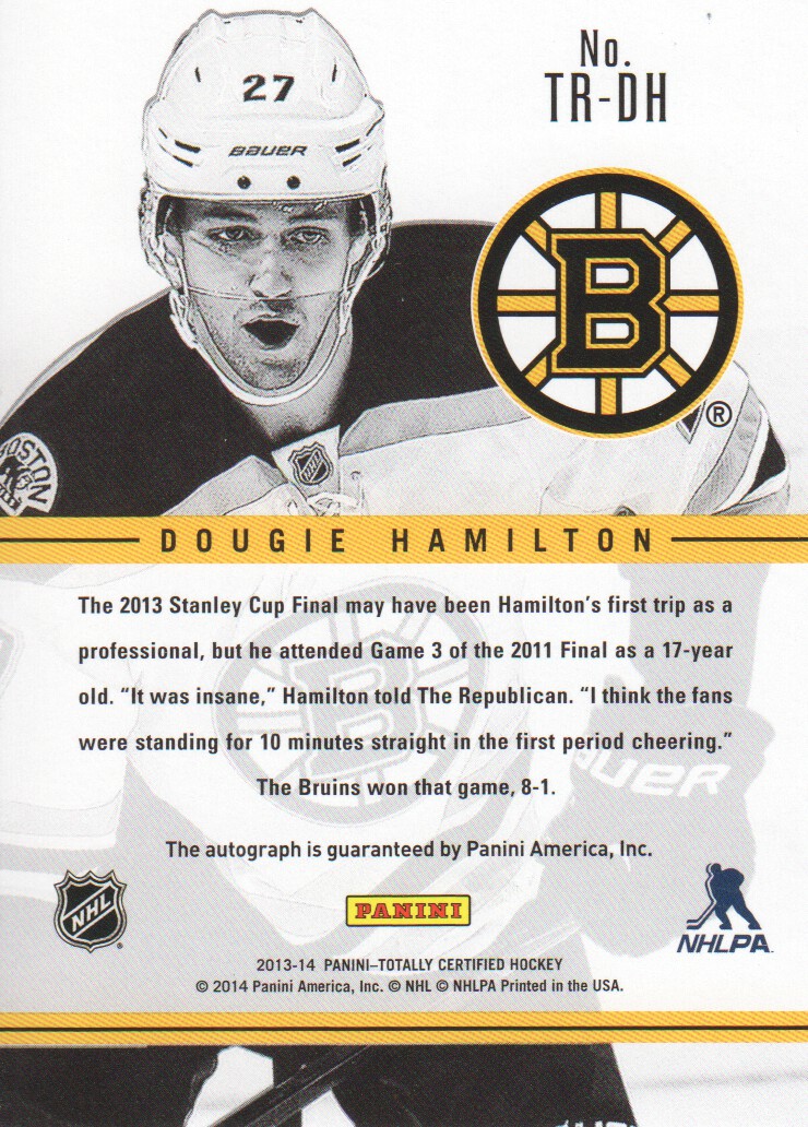 2013-14 Totally Certified Rookie Signatures #TRDH Dougie Hamilton back image
