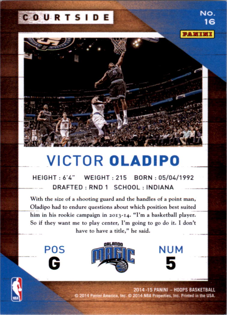 2014-15 Hoops Courtside #16 Victor Oladipo back image