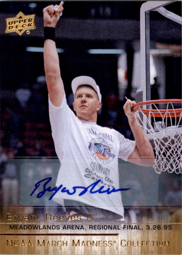 2014-15 Upper Deck March Madness Collection Gold Foil Autographs #RE1 Bryant Reeves SP E