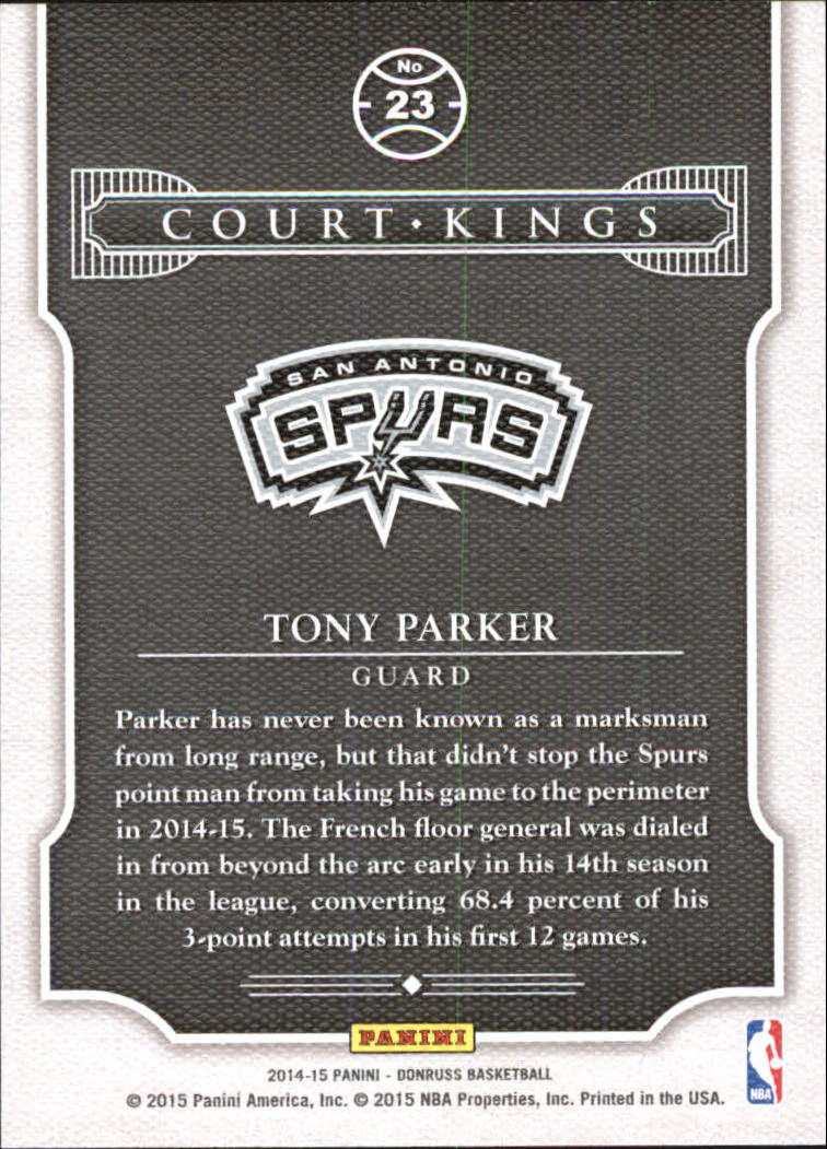 2014-15 Donruss Court Kings #23 Tony Parker back image